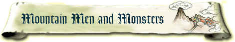 A scroll-like paper with the text 'Mountain Men and Monsters' on the left and an image of Death Mountain on the right