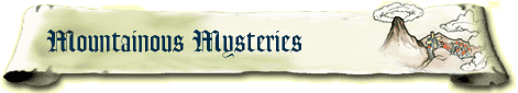A scroll-like paper with the text 'Mountainous Mysteries' on the left and an image of Death Mountain on the right