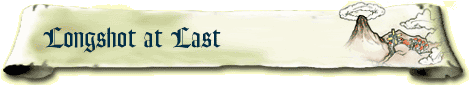 A scroll-like paper with the text 'Longshot at Last' on the left and an image of Death Mountain on the right
